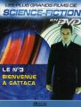 Les plus grands films de Science-Fiction : N3 Bienvenue  Gattaca